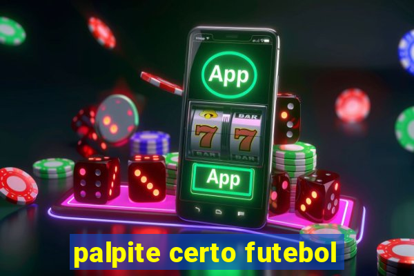 palpite certo futebol